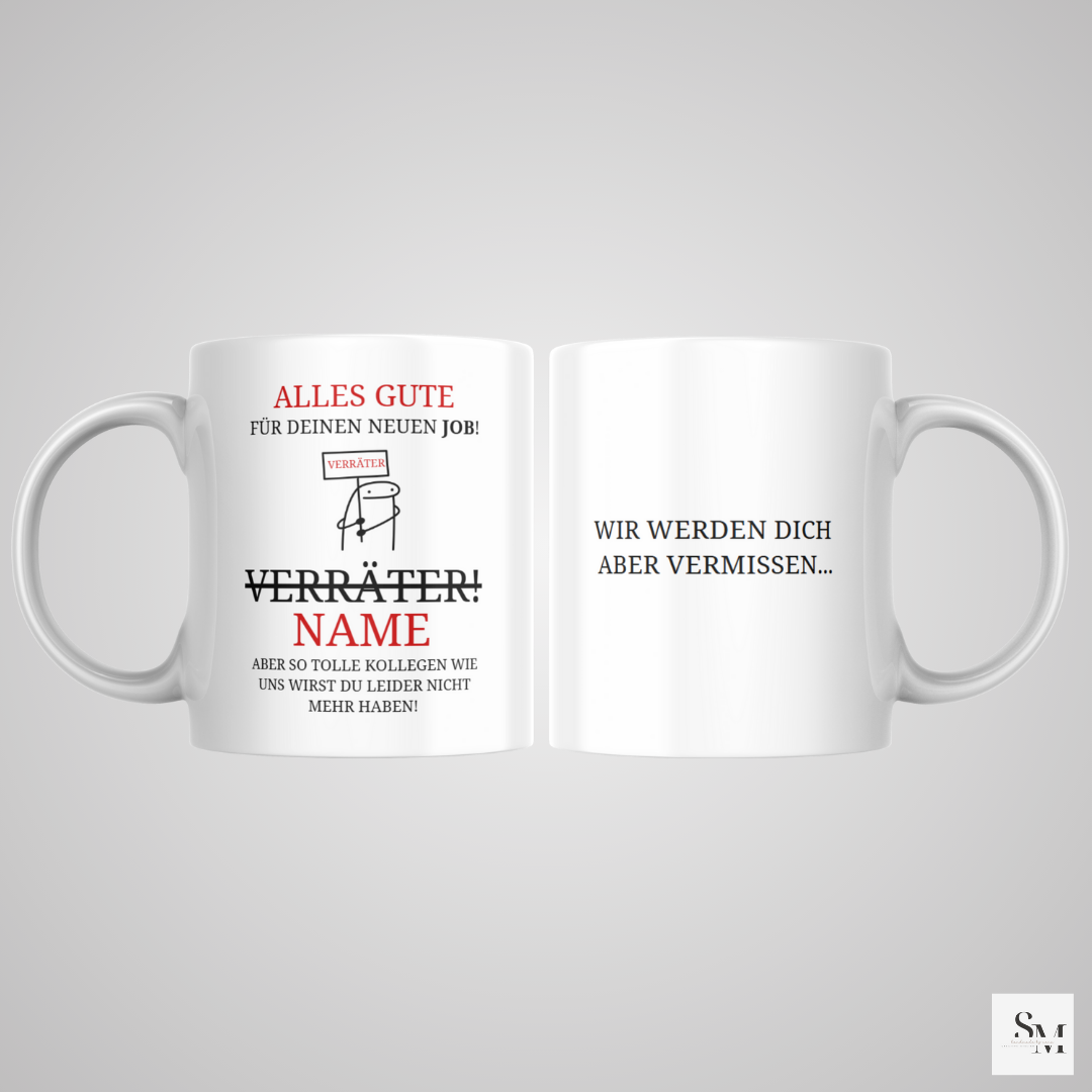 Personalisierte Tasse | Geschenk zum Abschied für Kollegen | Verräter | Abschiedsgeschenk | Verabschiedung | Ruhestand | Arbeitskollege